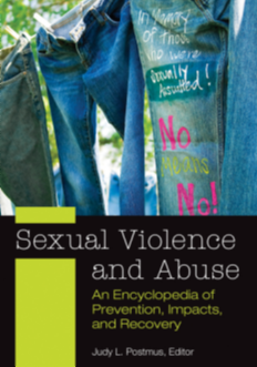 Sexual Violence and Abuse: An Encyclopedia of Prevention, Impacts, and Recovery [2 volumes] page Cover1