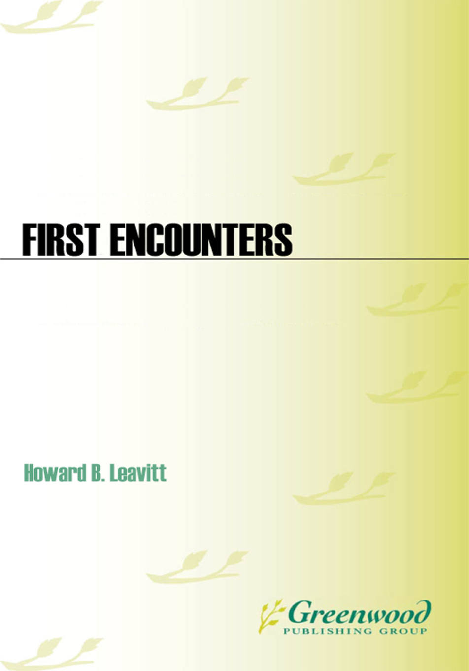 First Encounters: Native Voices on the Coming of the Europeans page Cover1