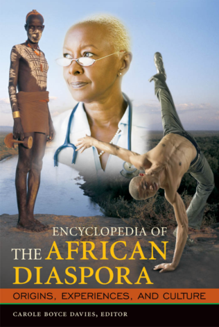 Encyclopedia of the African Diaspora: Origins, Experiences, and Culture [3 volumes] page Cover1