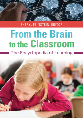 From the Brain to the Classroom: The Encyclopedia of Learning page Cover1