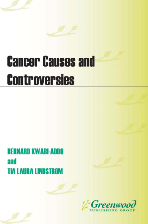 Cancer Causes and Controversies: Understanding Risk Reduction and Prevention page Cover1