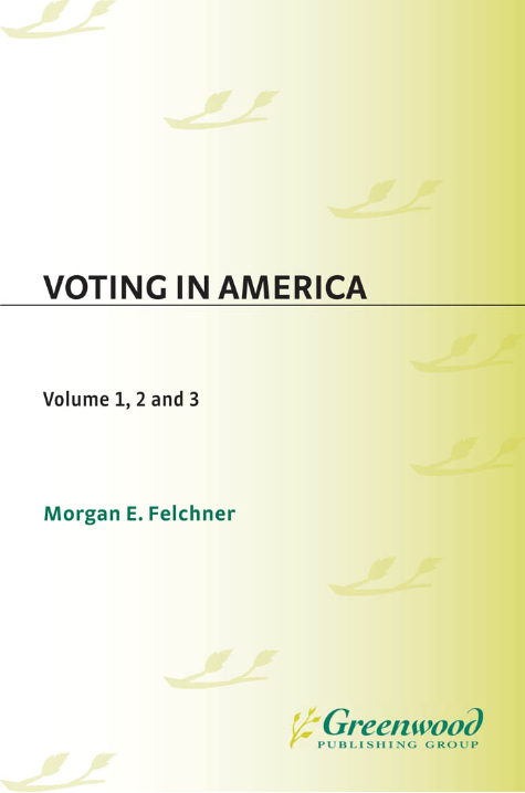 Voting in America [3 volumes] page Cover1