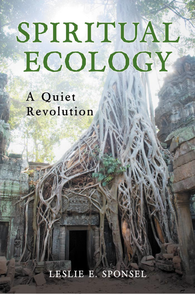 Spiritual Ecology: A Quiet Revolution page Cover1