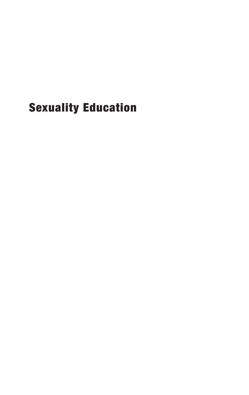 Sexuality Education: Past, Present, and Future [4 volumes] page Vol1: i