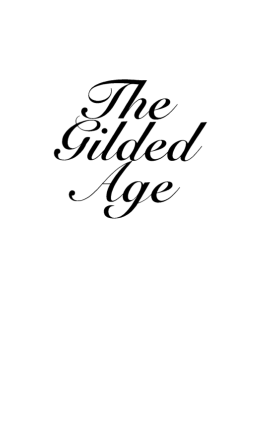The Gilded Age page i