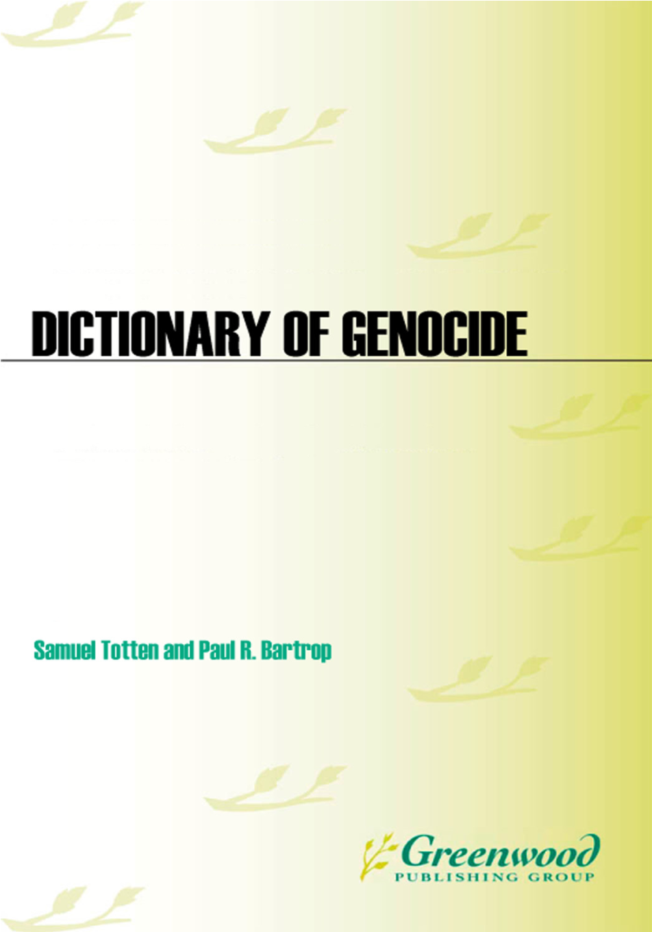 Dictionary of Genocide [2 volumes] page Cover1