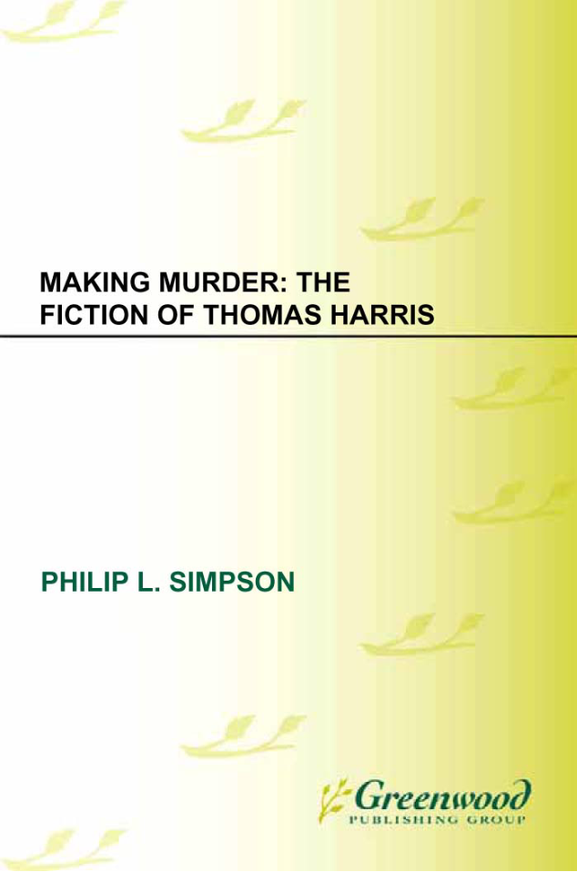 Making Murder: The Fiction of Thomas Harris page Cover1
