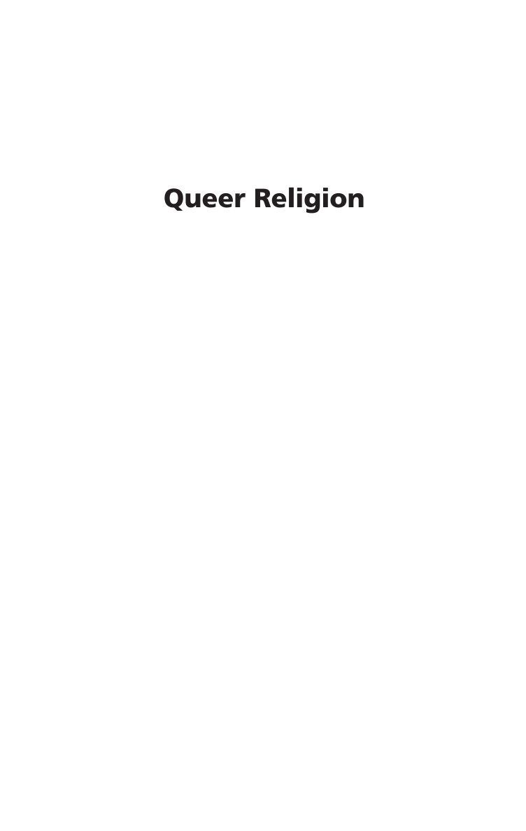 Queer Religion [2 volumes] page Vol1:i
