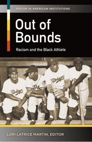 Out of Bounds: Racism and the Black Athlete page Cover1