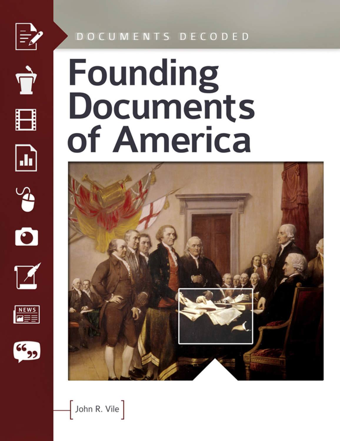 Founding Documents of America: Documents Decoded page Cover1