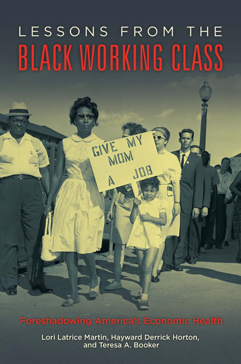 Lessons from the Black Working Class: Foreshadowing America's Economic Health page Cover1