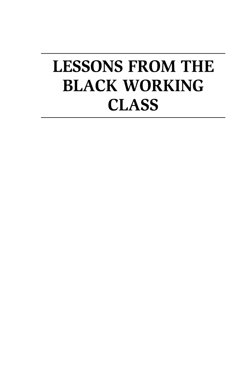 Lessons from the Black Working Class: Foreshadowing America's Economic Health page i