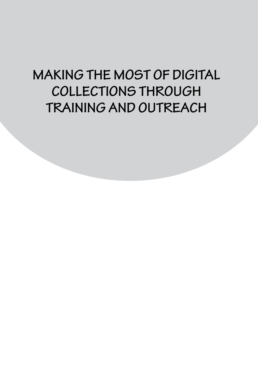 Making the Most of Digital Collections through Training and Outreach: The Innovative Librarian's Guide page i