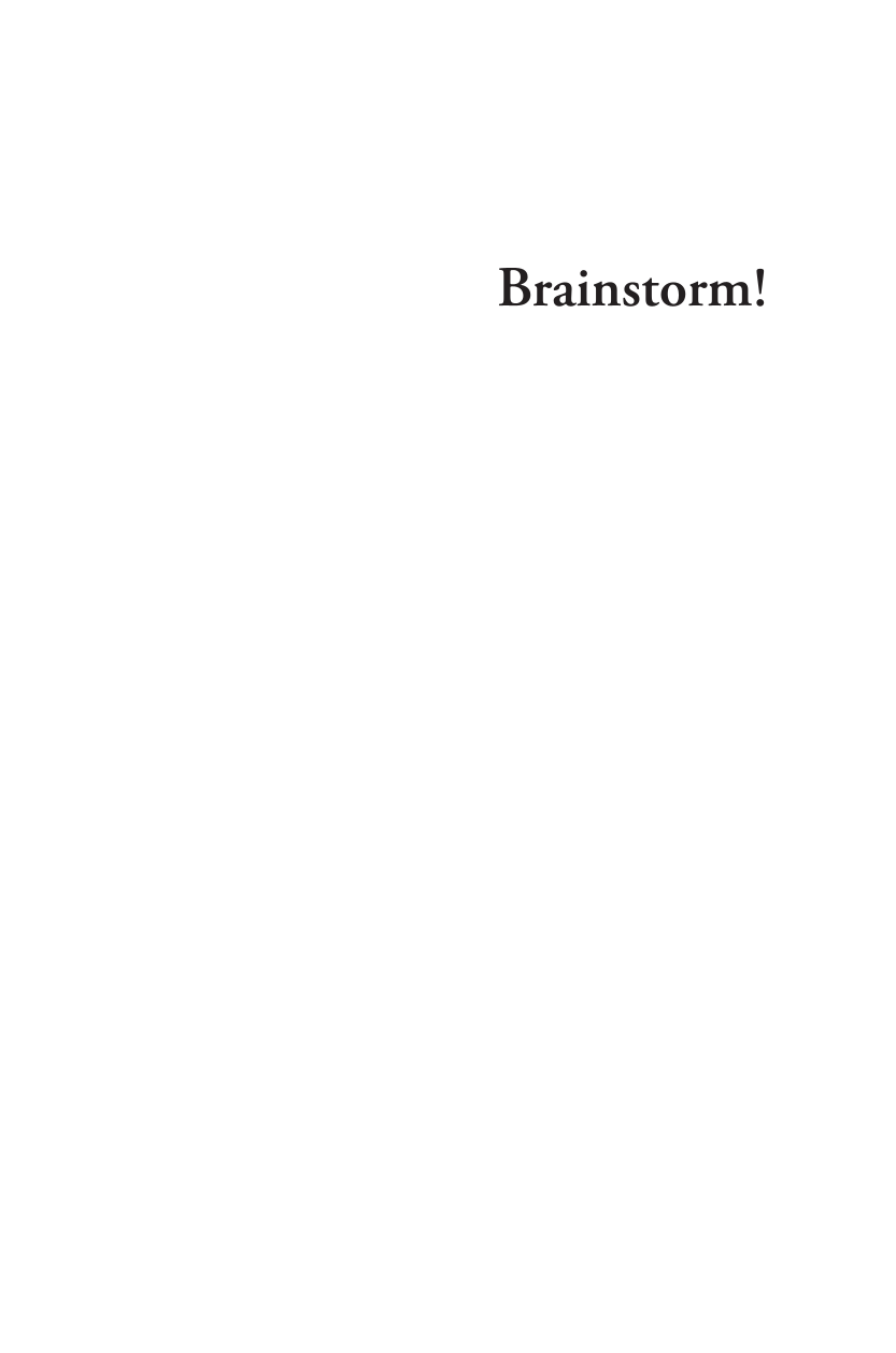 Brainstorm! Practice for Unrestricted Imagination and Original Thought page i