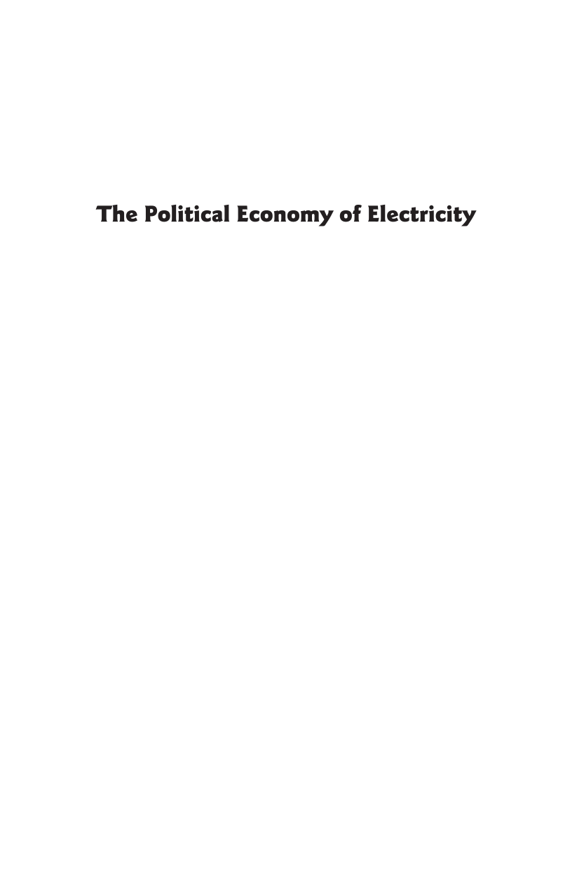The Political Economy of Electricity: Progressive Capitalism and the Struggle to Build a Sustainable Power Sector page i