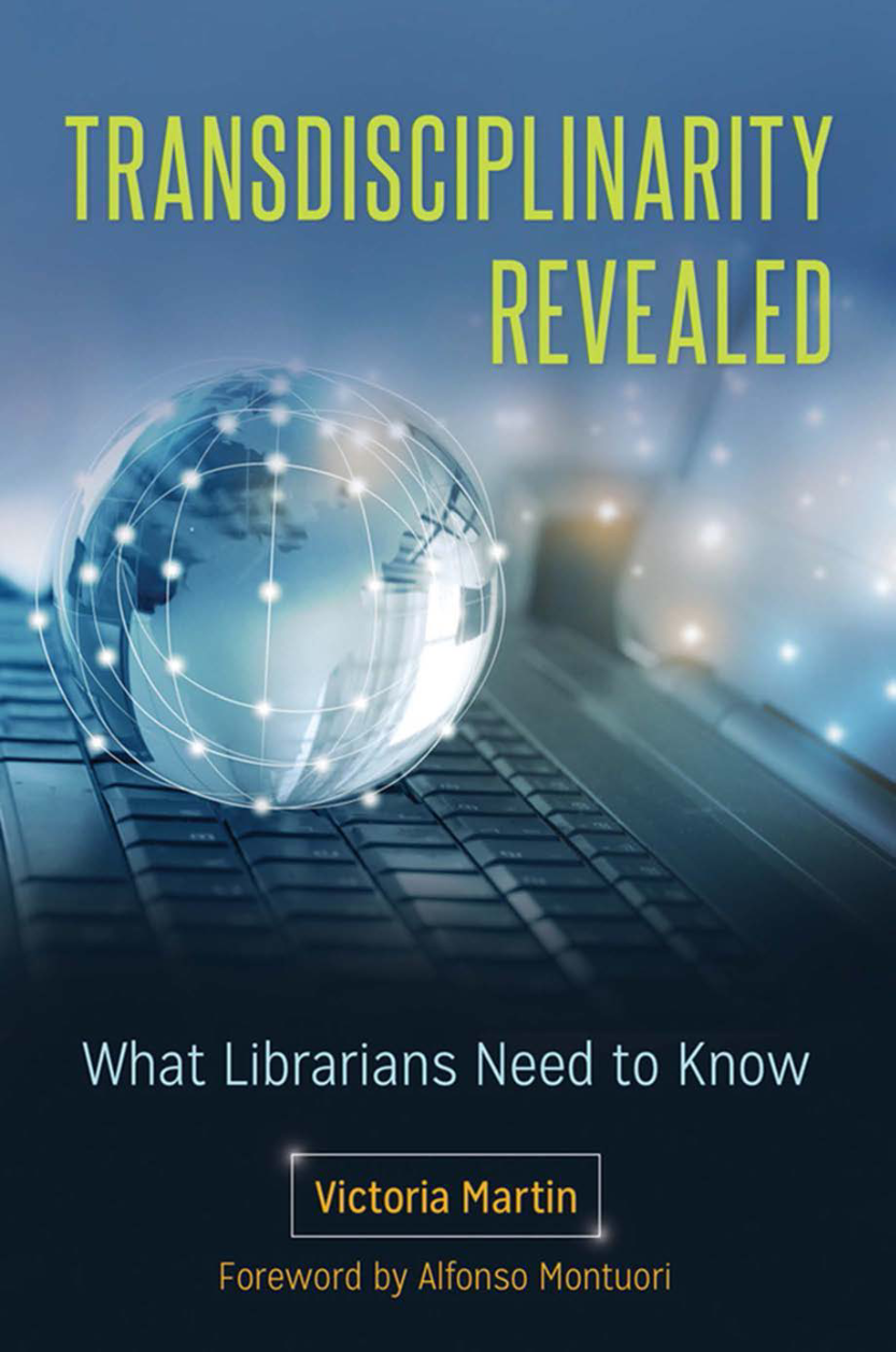 Transdisciplinarity Revealed: What Librarians Need to Know page Cover1