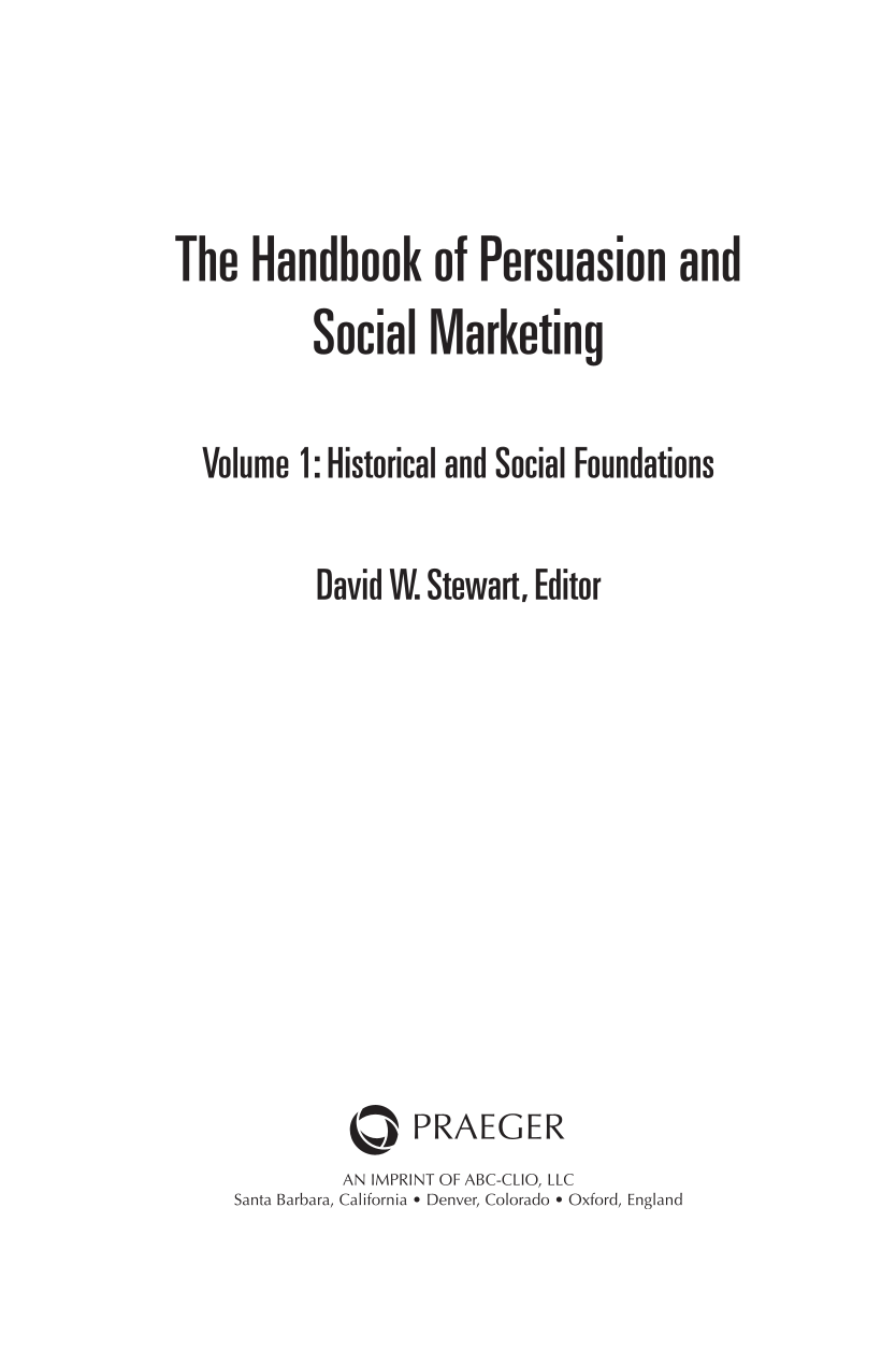 The Handbook of Persuasion and Social Marketing [3 volumes] page iii