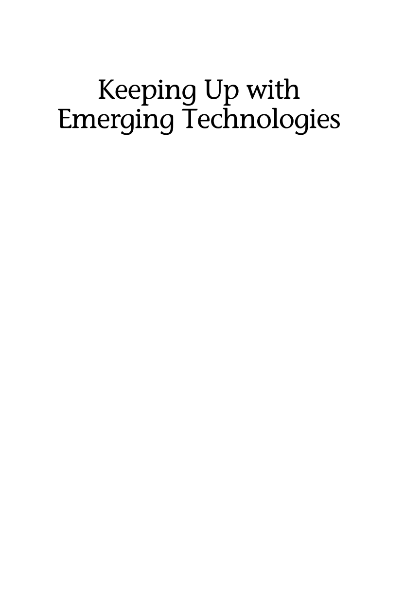 Keeping Up with Emerging Technologies: Best Practices for Information Professionals page i