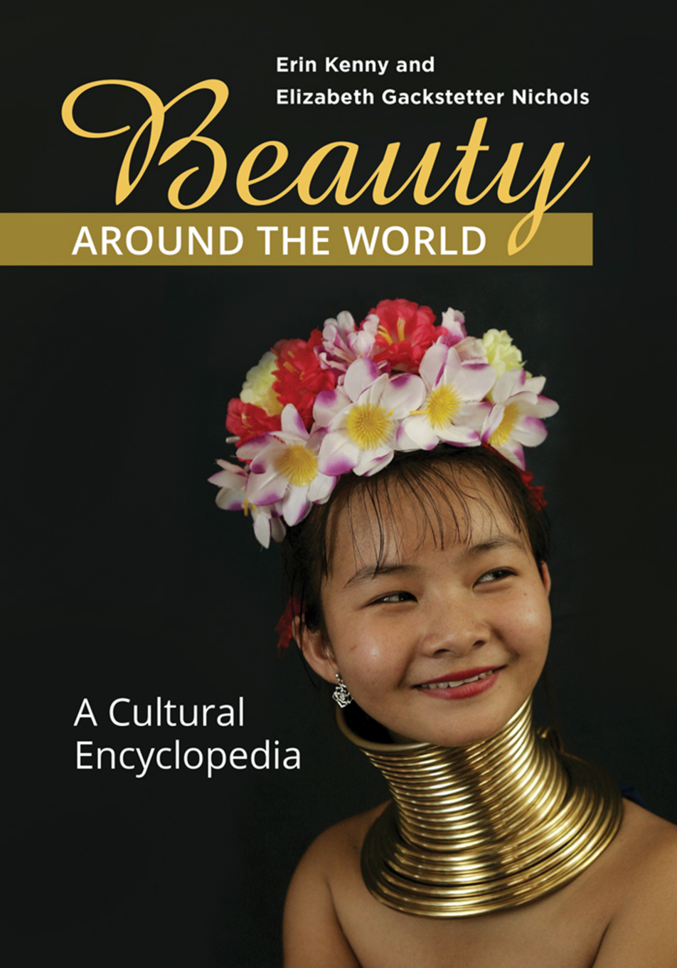 Beauty around the World: A Cultural Encyclopedia page Cover1
