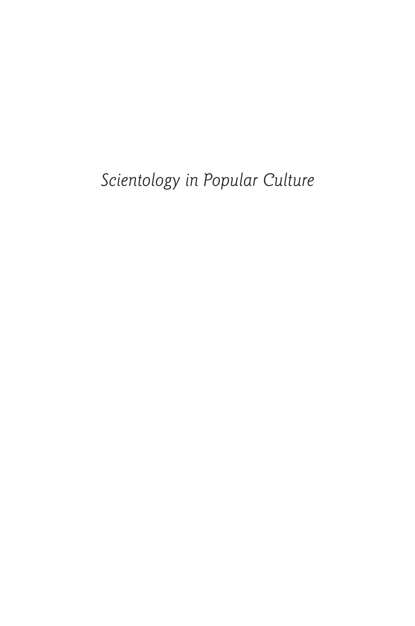 Scientology in Popular Culture: Influences and Struggles for Legitimacy page i