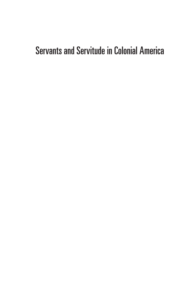 Servants and Servitude in Colonial America page i