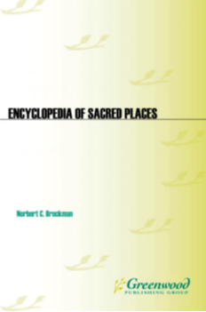 Encyclopedia of Sacred Places, 2nd Edition [2 volumes] page Cover1