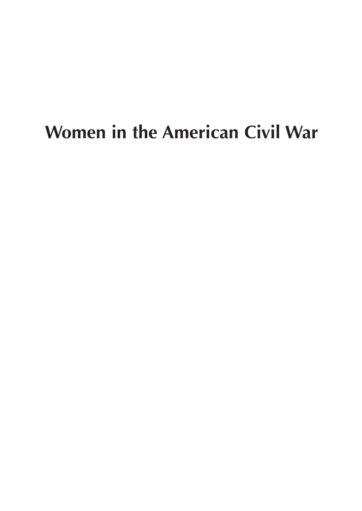 Women in the American Civil War [2 volumes] page Vol1:i