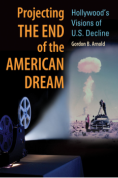 Projecting the End of the American Dream: Hollywood's Visions of U.S. Decline page Cover1