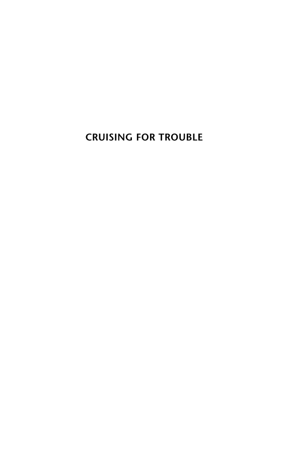 Cruising for Trouble: Cruise Ships as Soft Targets for Pirates, Terrorists, and Common Criminals page i