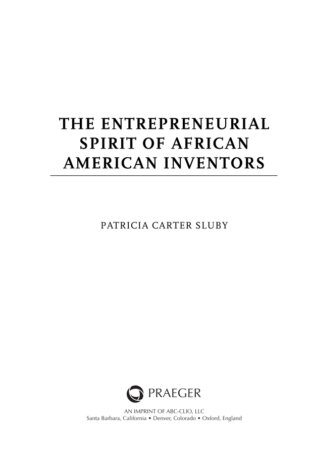 The Entrepreneurial Spirit of African American Inventors page i