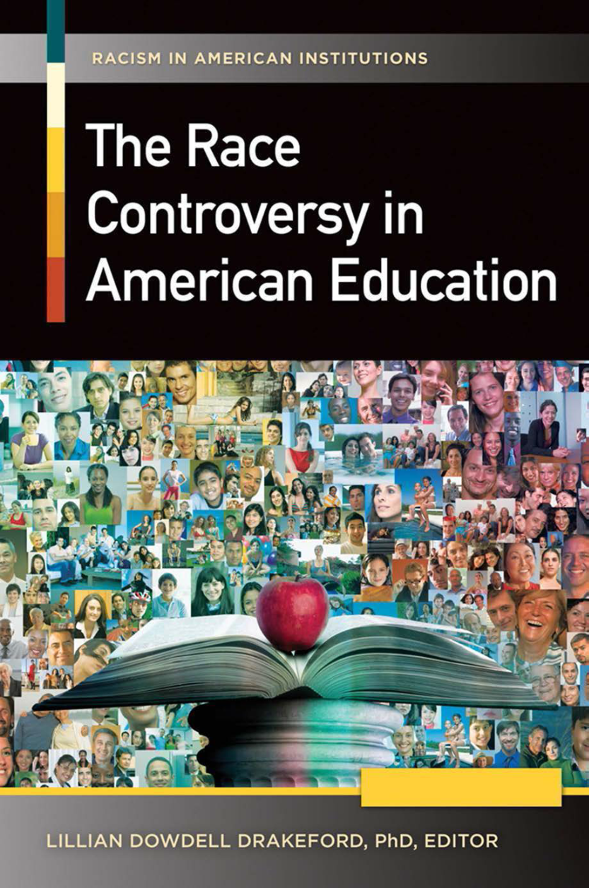 The Race Controversy in American Education [2 volumes] page Cover1