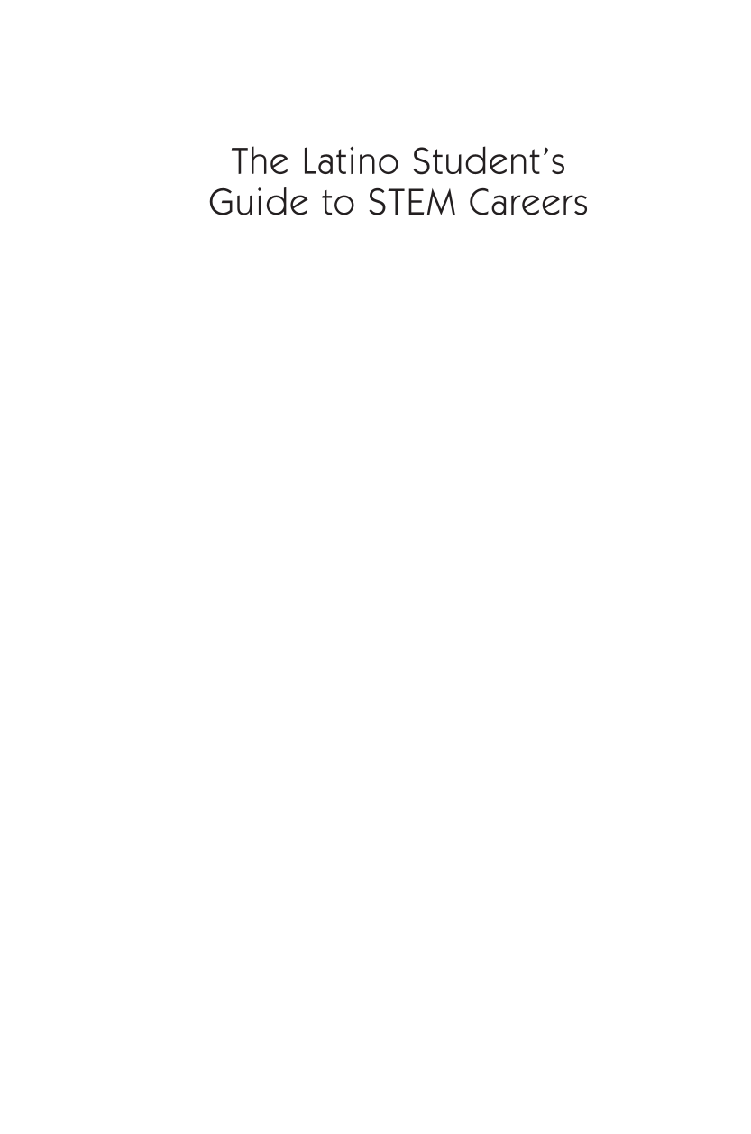 The Latino Student's Guide to STEM Careers page i