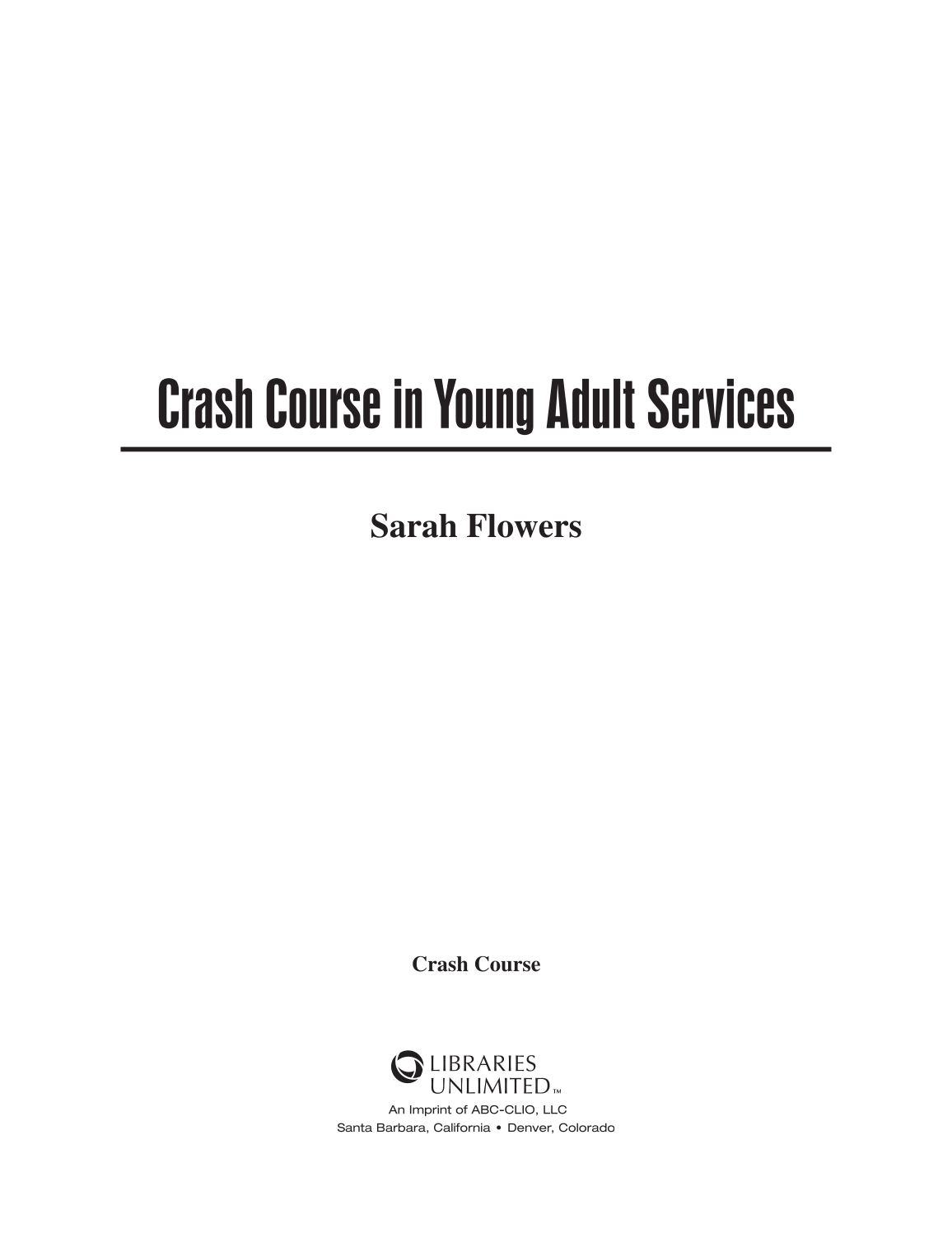 Crash Course in Young Adult Services page iii