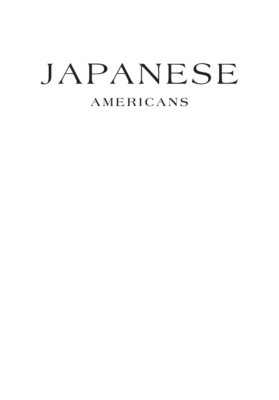 Japanese Americans: The History and Culture of a People page i