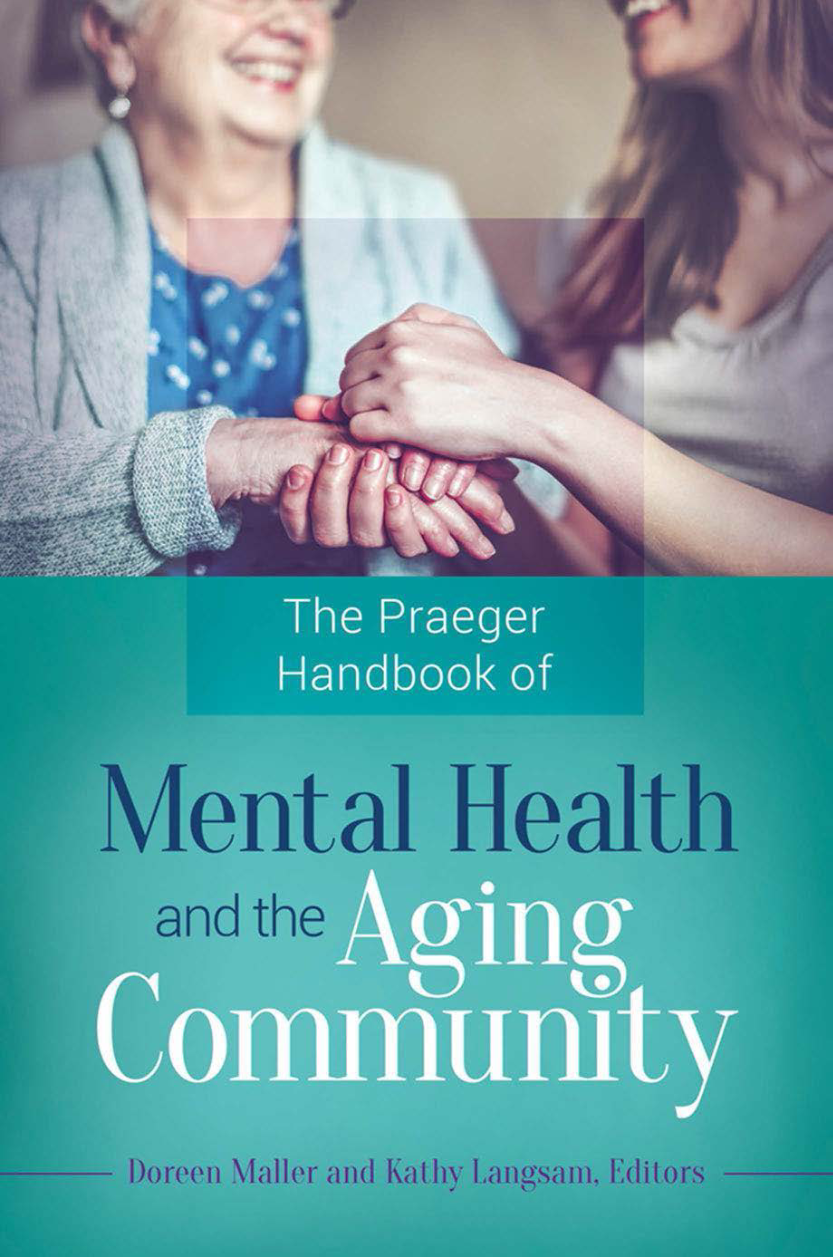 The Praeger Handbook of Mental Health and the Aging Community page Cover1