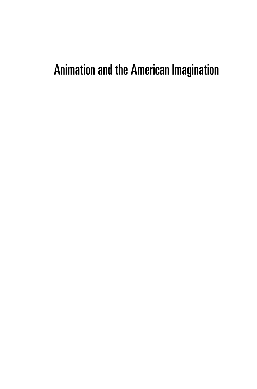 Animation and the American Imagination: A Brief History page i