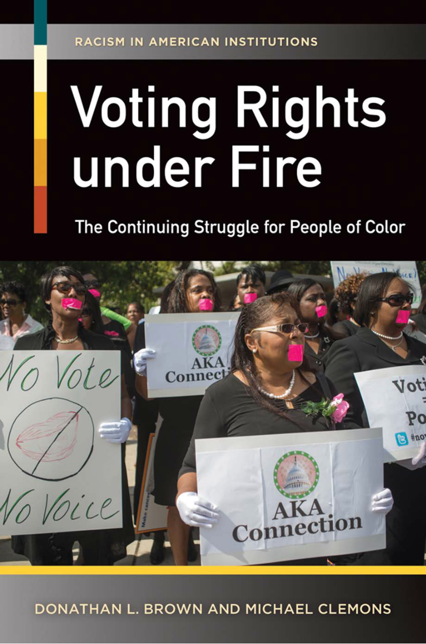 Voting Rights Under Fire: The Continuing Struggle for People of Color page Cover1