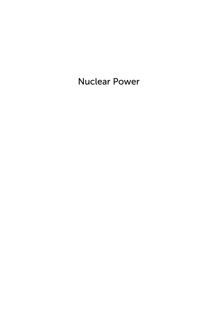 Nuclear Power: A Reference Handbook, 2nd Edition page i