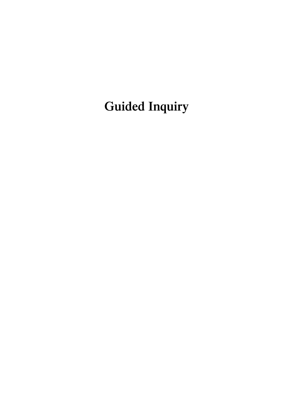 Guided Inquiry: Learning in the 21st Century, 2nd Edition page i