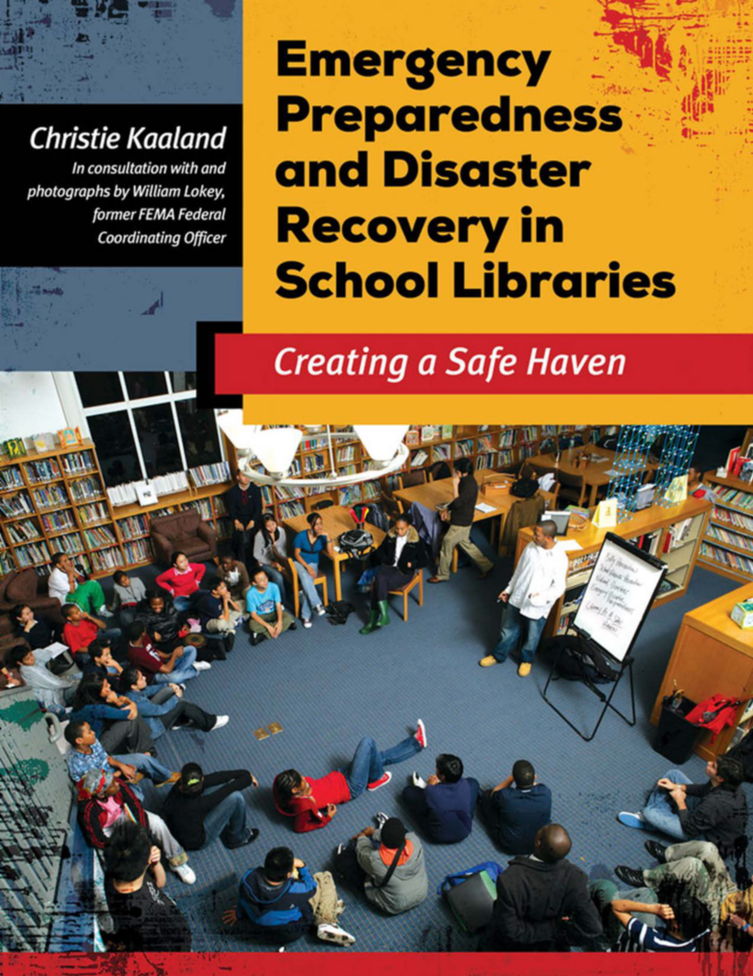 Emergency Preparedness and Disaster Recovery in School Libraries: Creating a Safe Haven page Cover1