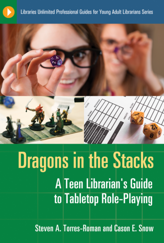 Dragons in the Stacks: A Teen Librarian's GUide to Tabletop Role-Playing page Cover1