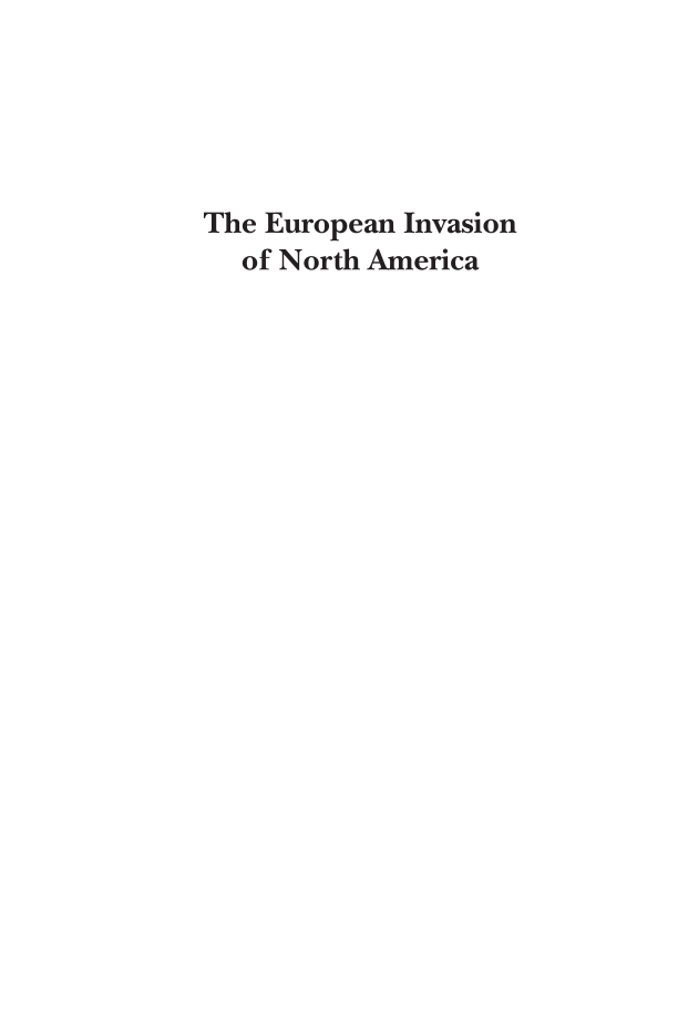 The European Invasion of North America: Colonial Conflict Along the Hudson-Champlain Corridor, 1609–1760 page i