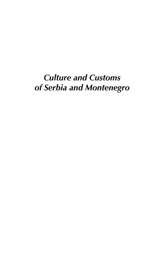 Culture and Customs of Serbia and Montenegro page i