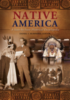 Native America: A State-by-State Historical Encyclopedia [3 volumes] page Cover1