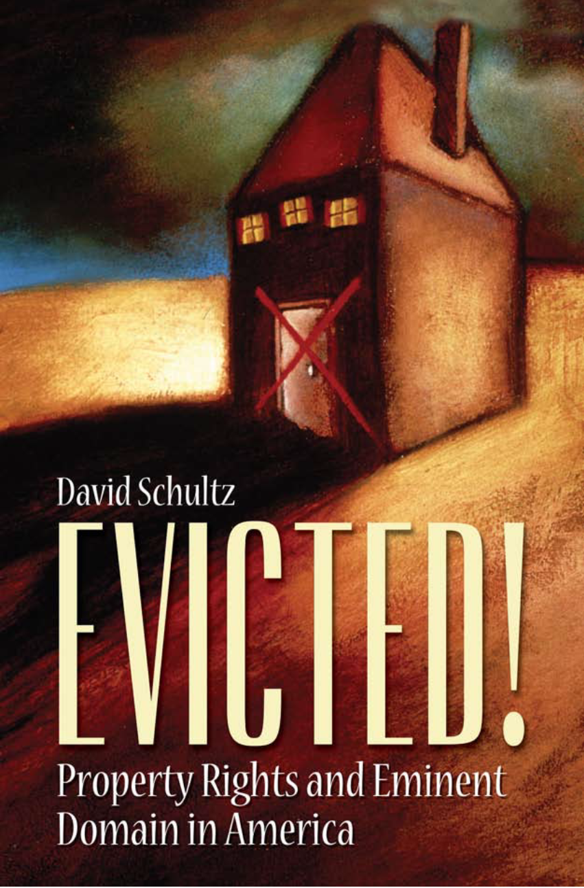 Evicted! Property Rights and Eminent Domain in America page Cover1