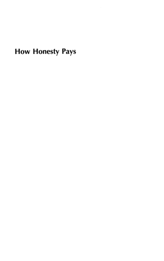 How Honesty Pays: Restoring Integrity to the Workplace page i