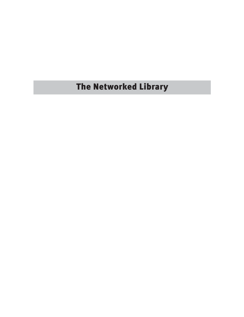 The Networked Library: A Guide for the Educational Use of Social Networking Sites page i