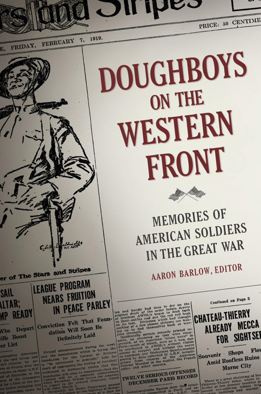 Doughboys on the Western Front: Memories of American Soldiers in the Great War page Cover1