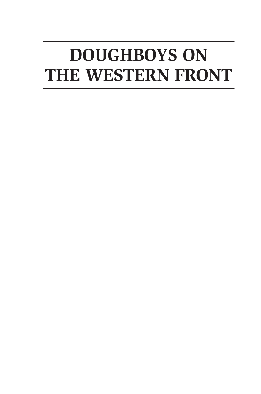 Doughboys on the Western Front: Memories of American Soldiers in the Great War page i