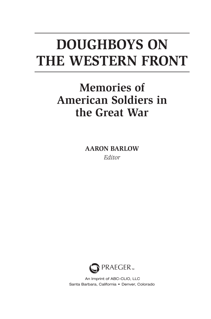 Doughboys on the Western Front: Memories of American Soldiers in the Great War page iii